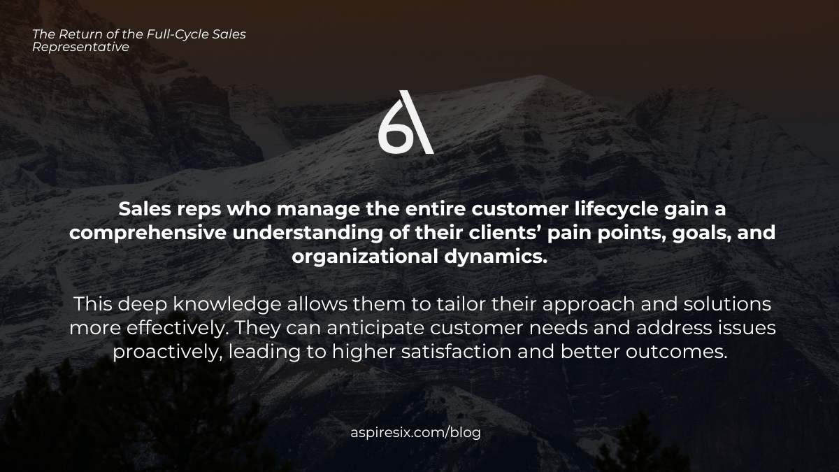 Benefits of a Full-Cycle Sales Representative