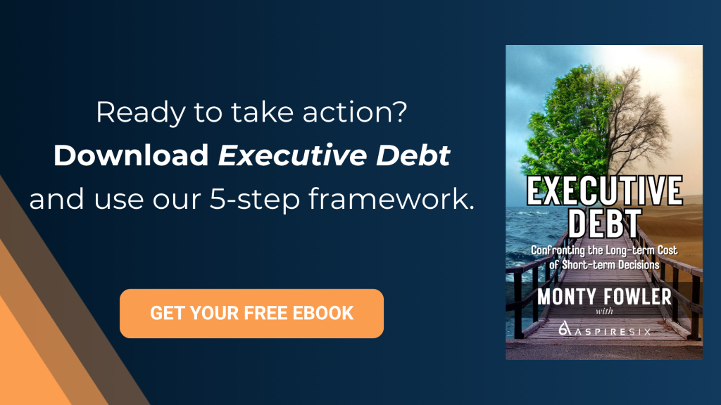 Executive Debt Call to Action: Ready to take action? Download Executive Debt and use our 5-step framework.