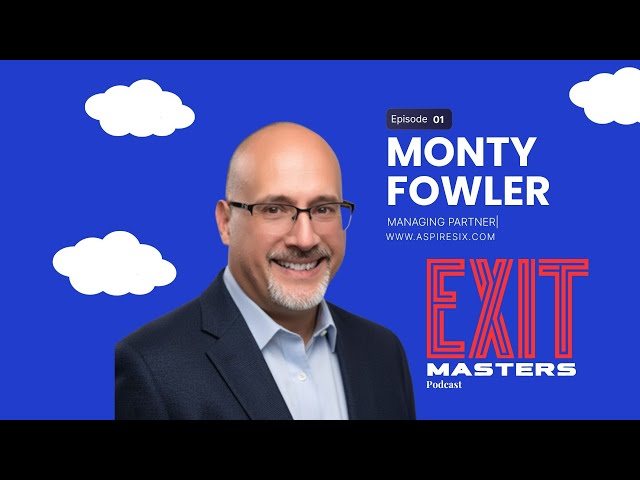 Picture of Podcast Featuring Monty Fowler on Exist Masters Podcast.
